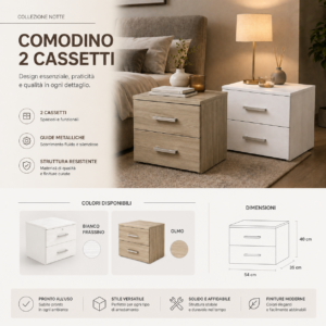 Comodino 2 cassetti